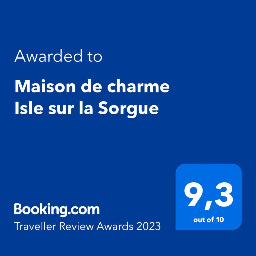 Maison De Charme Isle Sur La Sorgue LʼIsle-sur-la-Sorgue Εξωτερικό φωτογραφία